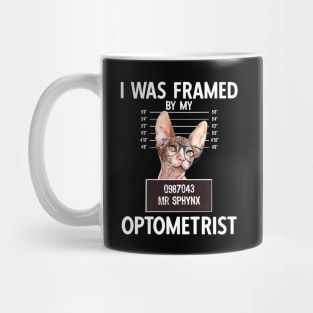 I Was Framed By My Optometrist Mug